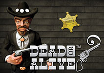 dead or alive slot