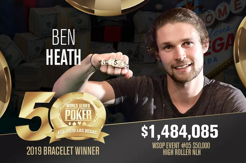 Ben Heath Triumphs as WSOP $50,000 NLHE High Roller Event’s Winner Ben Heath Triumphs as WSOP $50,000 NLHE High Roller Event’s Winner