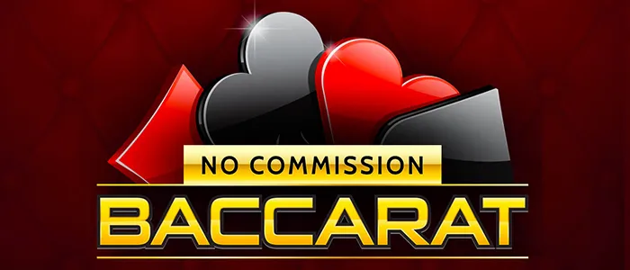 No Commission Baccarat